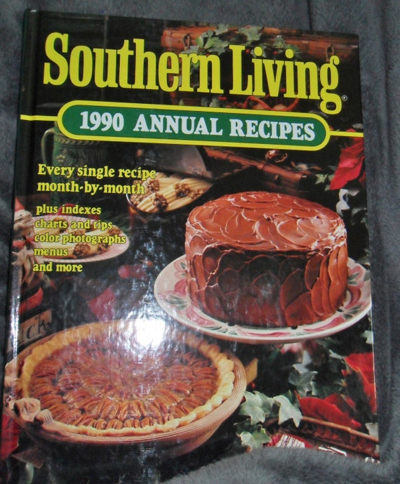 Southern Living 1990 Annual Recipes Cookbook by CapeEmporium