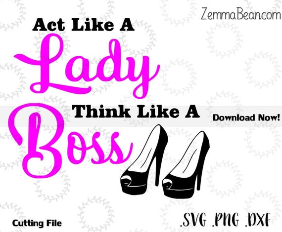 Free Free A Boss Like You Svg 126 SVG PNG EPS DXF File