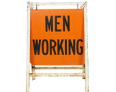 vintage large MEN WORKING construction sign on stand