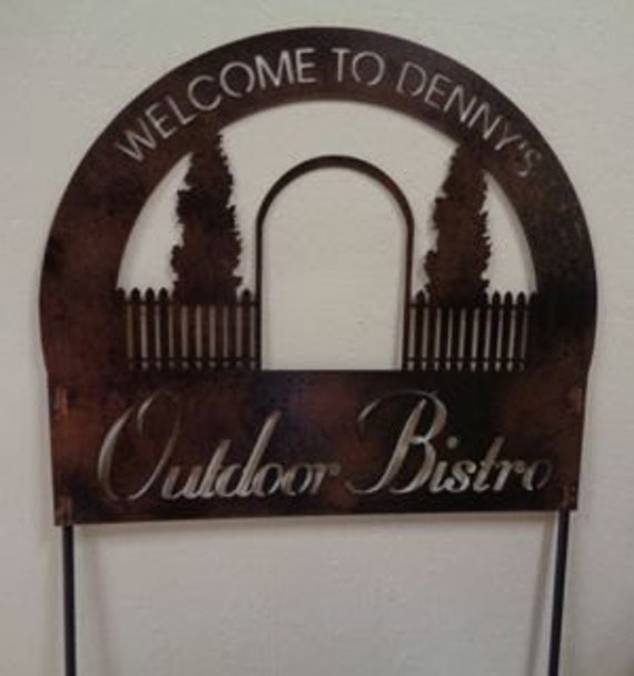 Custom metal Outdoor Bistro sign