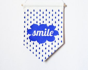 Wall Banner SMILE. Hand screen printed. Raindrops. Bannière sourire.