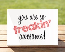 Popular items for is freaking awesome on Etsy