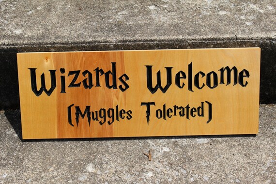 Wizards Welcome Muggles Tolerated Harry Potter by SGMillerDesigns