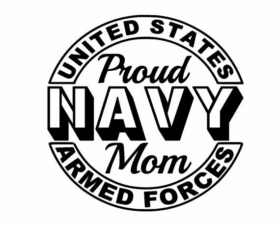 Military Decal Proud Navy Mom Vinyl Decal Usn Navy Decal 