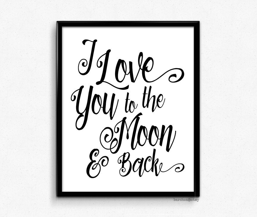 I Love You To The Moon And Back Handlettered Font