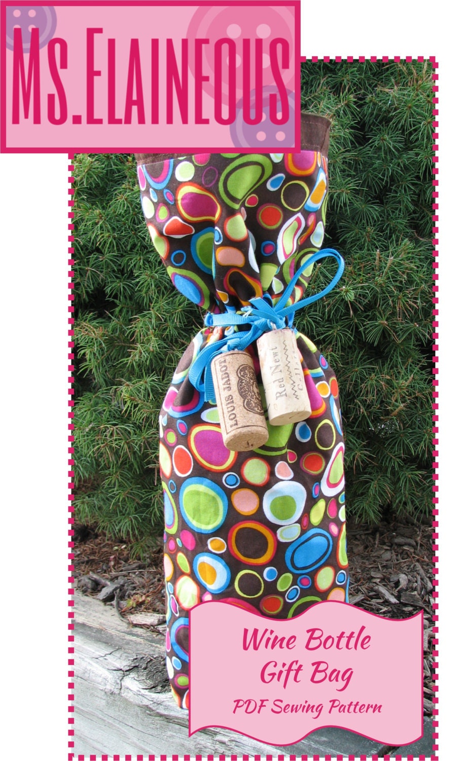 Wine A Little Gift Bag PDF Pattern