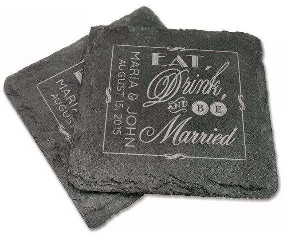 Set of 4 Personalized Slate Coasters Wedding Eat Drink by eugenie2