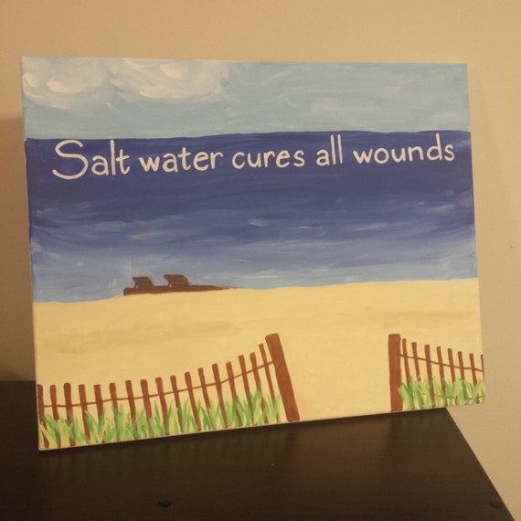 Salt Water Cures all Wounds Painted Canvas by TorisCraftBoutique