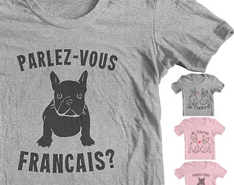 FRENCH BULLDOG CLOTHING Frenchie T shirt "Je t'adore" I adore you in French. Je t'aime I love you Parlez-Vous Francais? Do you Speak French?