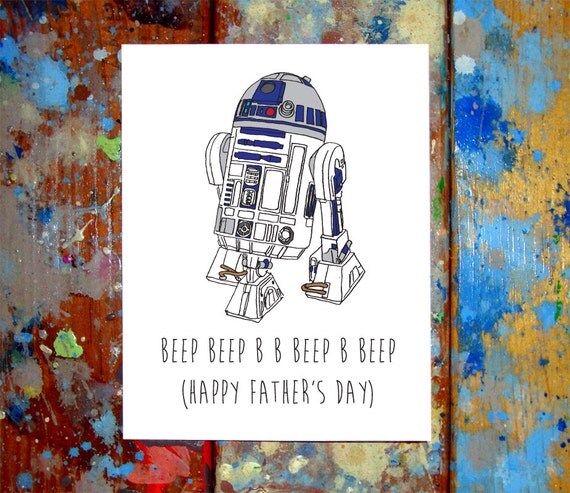 R2D2 Happy Father's Day Card Star Wars by LetMeDrawYourPicture