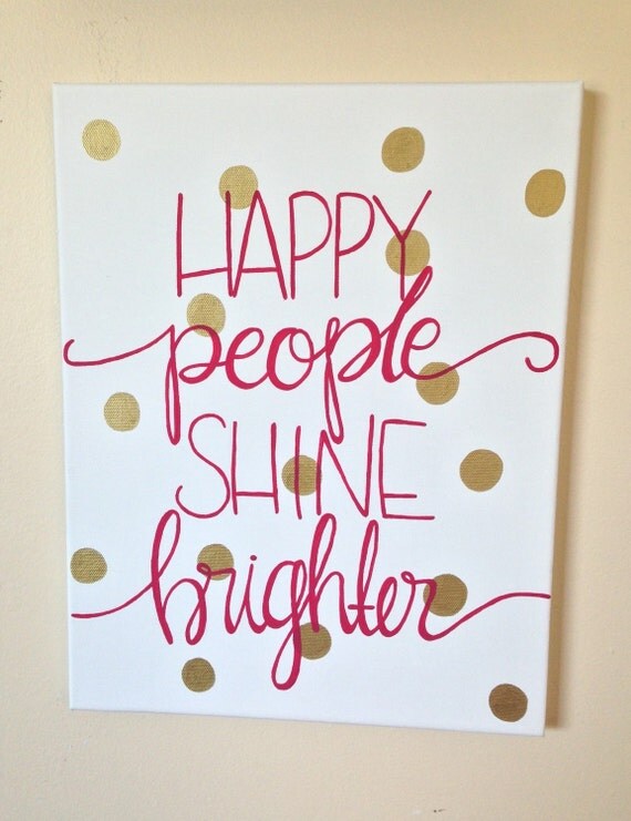 Items similar to Happy people are brighter Wall Hanging Art Inspirational quotes Canvas Art Hand