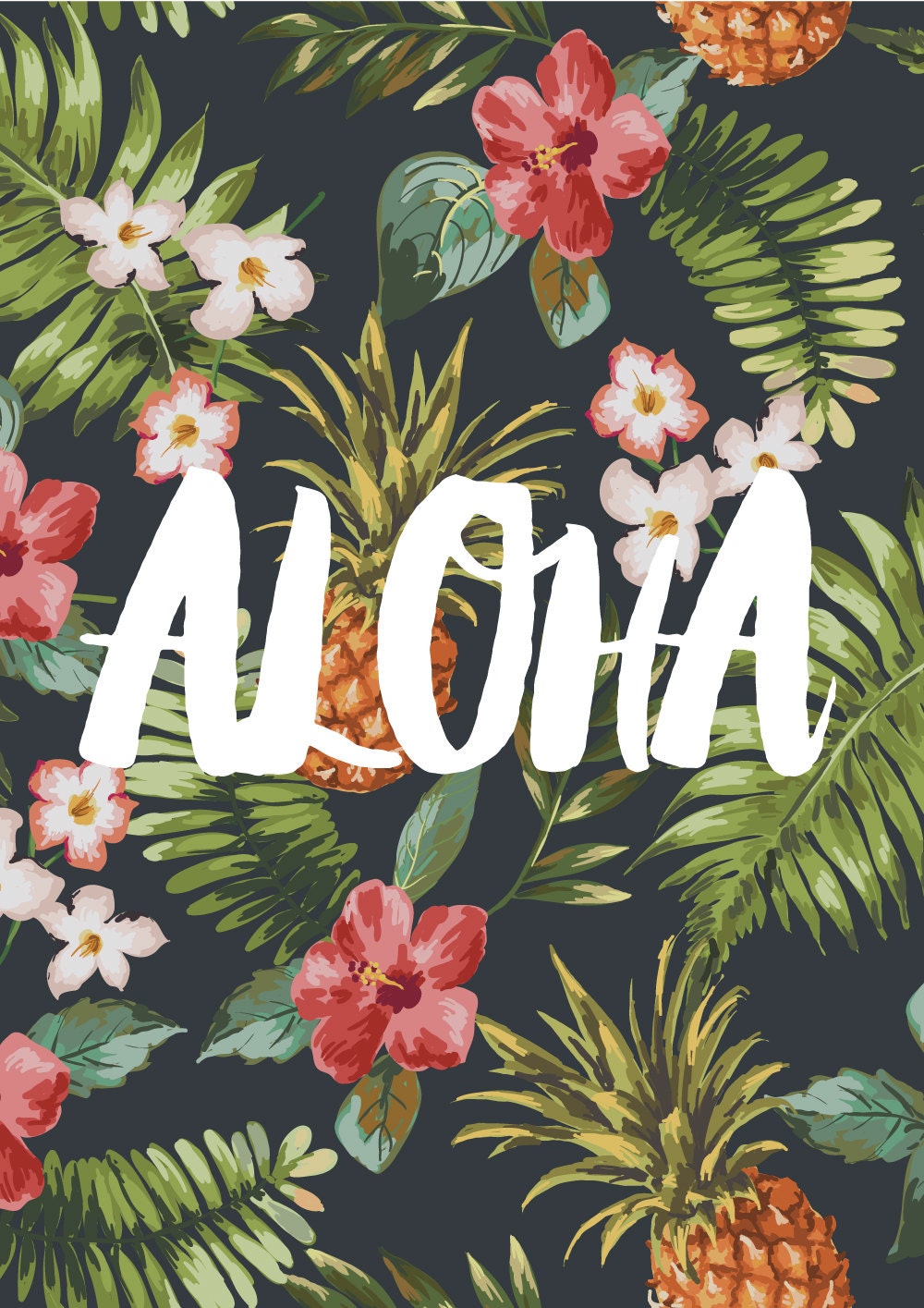 Aloha // Typography Print Motivational Print Inspirational