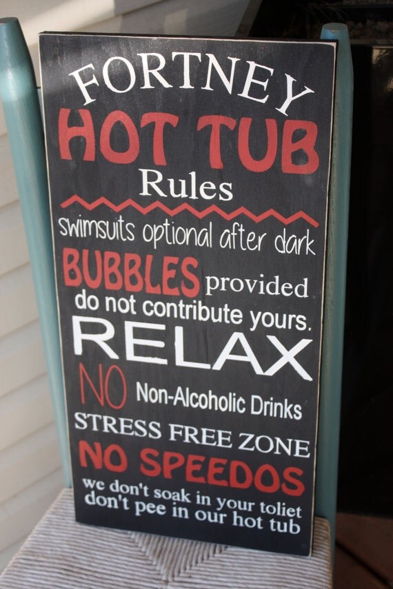 Hot Tub Rules Sign Personalized Wooden wall art Hand