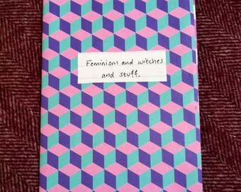 Feminism and witches and stuff Zine. Feminist zines. Bisexuality, witches, symbols, feminist books, Riot Grrrl zine, harassment, Malala.