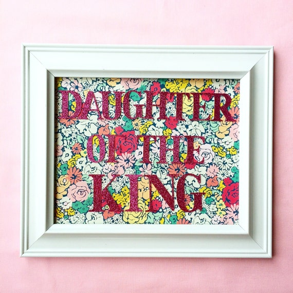 Items similar to Daughter of The King / Wall Art / Nursery Decor / Home Decor on Etsy
