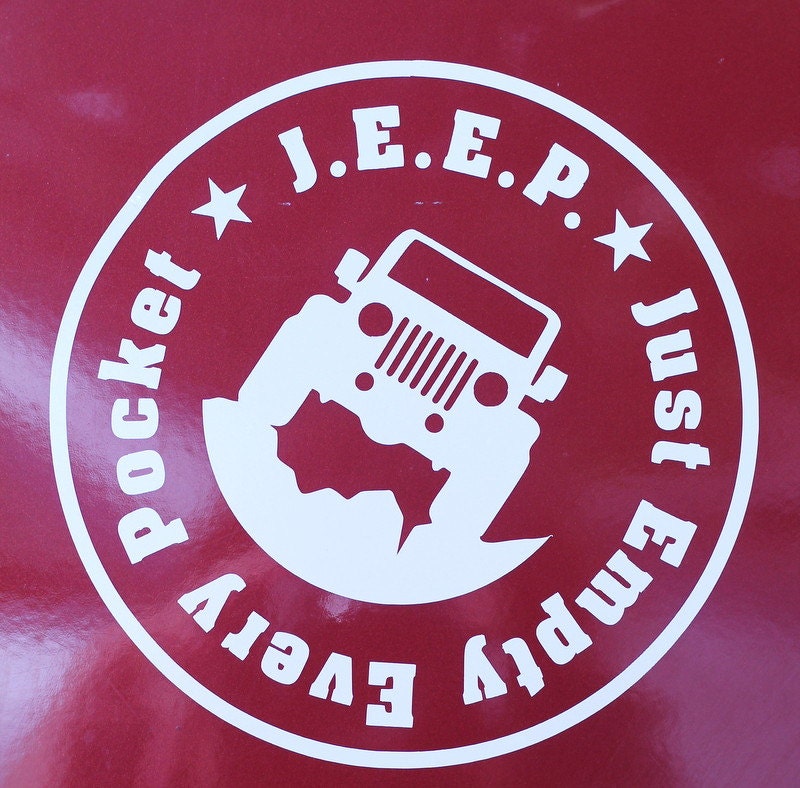 JEEP Just Empty Every Pocket Decal