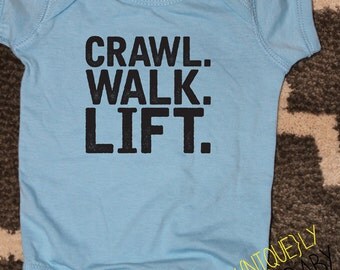 Baby Boy Bodysuit, Crawl Walk Lift, Toddler Shirt, Funny Baby Shower Gift, Blue Bodysuit, Funny Baby Shirt, Weight Lifting Shirt