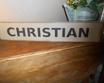 CHRISTIAN  primitive wood sign  5.5