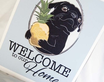 Pineapple Pug Welcome Print - 8x10 Eco-friendly Size
