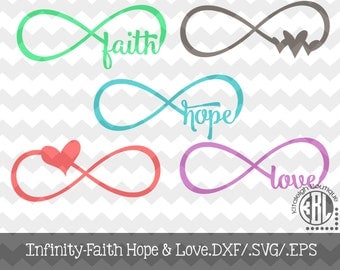 Infinity Faith, Hope, and Love.DXF/.SVG/.EPS File for use with your Silhouette Studio Software