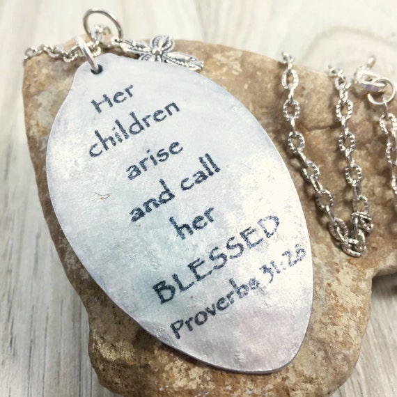 Her Children Arise And Call Her Blessed Proverbs 31 28 Bible Verse