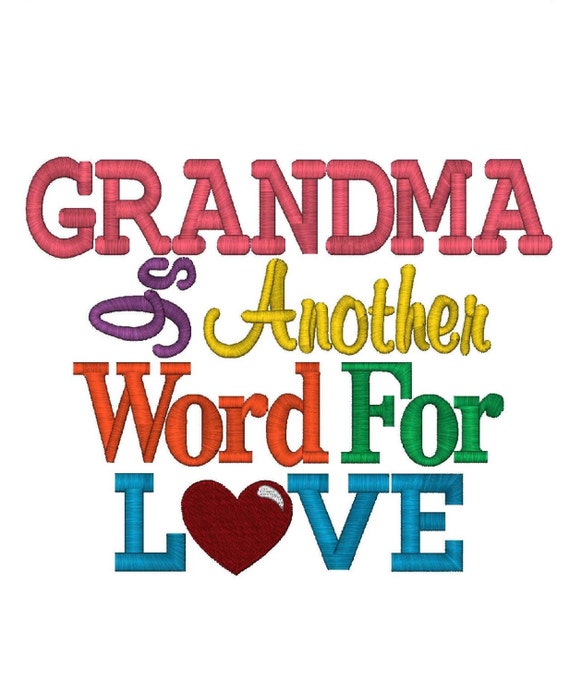 Grandma Is Another Word For Love Verse in 6 Sizes
