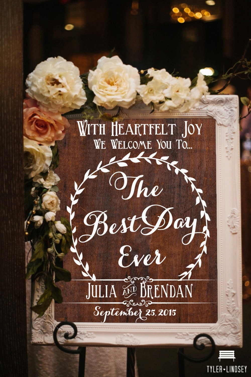 Wooden Wedding Sign The Best Day Ever Welcome To Our