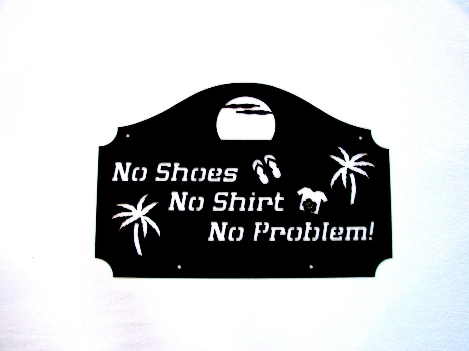 Large Summer No Shoes No Shirt No Problem Outdoor Metal Wall