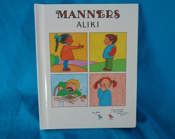 vintage 1990 Manners first edition book by Aliki