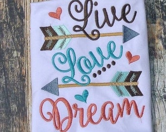 Embroidery design 4x4 5x7 6x10 Live love Dream arrow, Embroidery sayings, arrow embroidery, socuteappliques, arrows, little girl big dreams