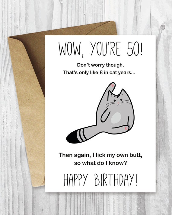 50th birthday free printable card Printable Card Cat Birthday 50th Birthday Card Funny