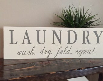 Laundry Room Sign, Hand painted Wash. Dry. Fold. Repeat. Sign, Laundry Room Decor, Grey and White Laundry Room Sign
