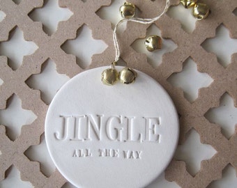 Jingle All the Way ornament with text and gold bells by Paloma's Nest