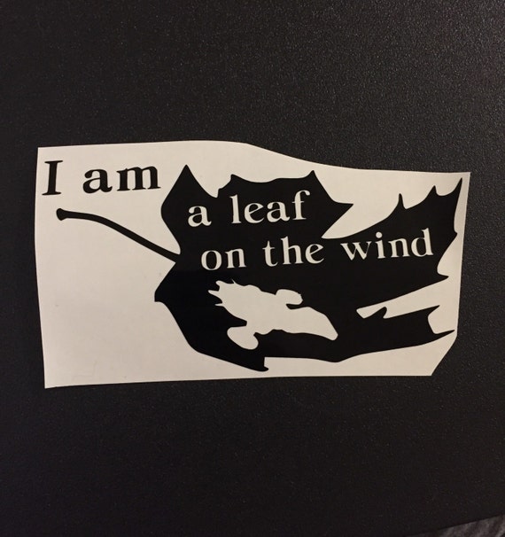 a leaf on the wind meme serenity