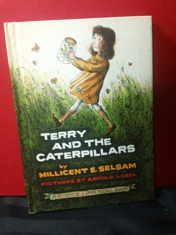 Terry And The Caterpillars By Millicent E Selsam And