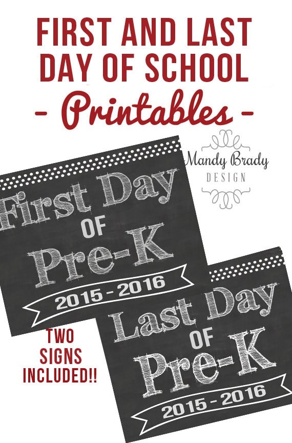 It's just a graphic of Unforgettable First Day of Pre K Printable Sign It's just a photo of Unforgettable First Day of Pre K Printable Sign