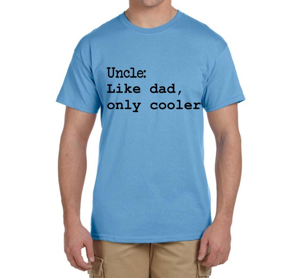 uncle like dad only cooler