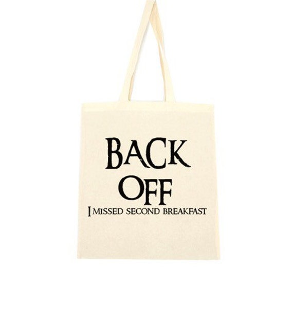 cotton tote bag, back of I missed second breakfast