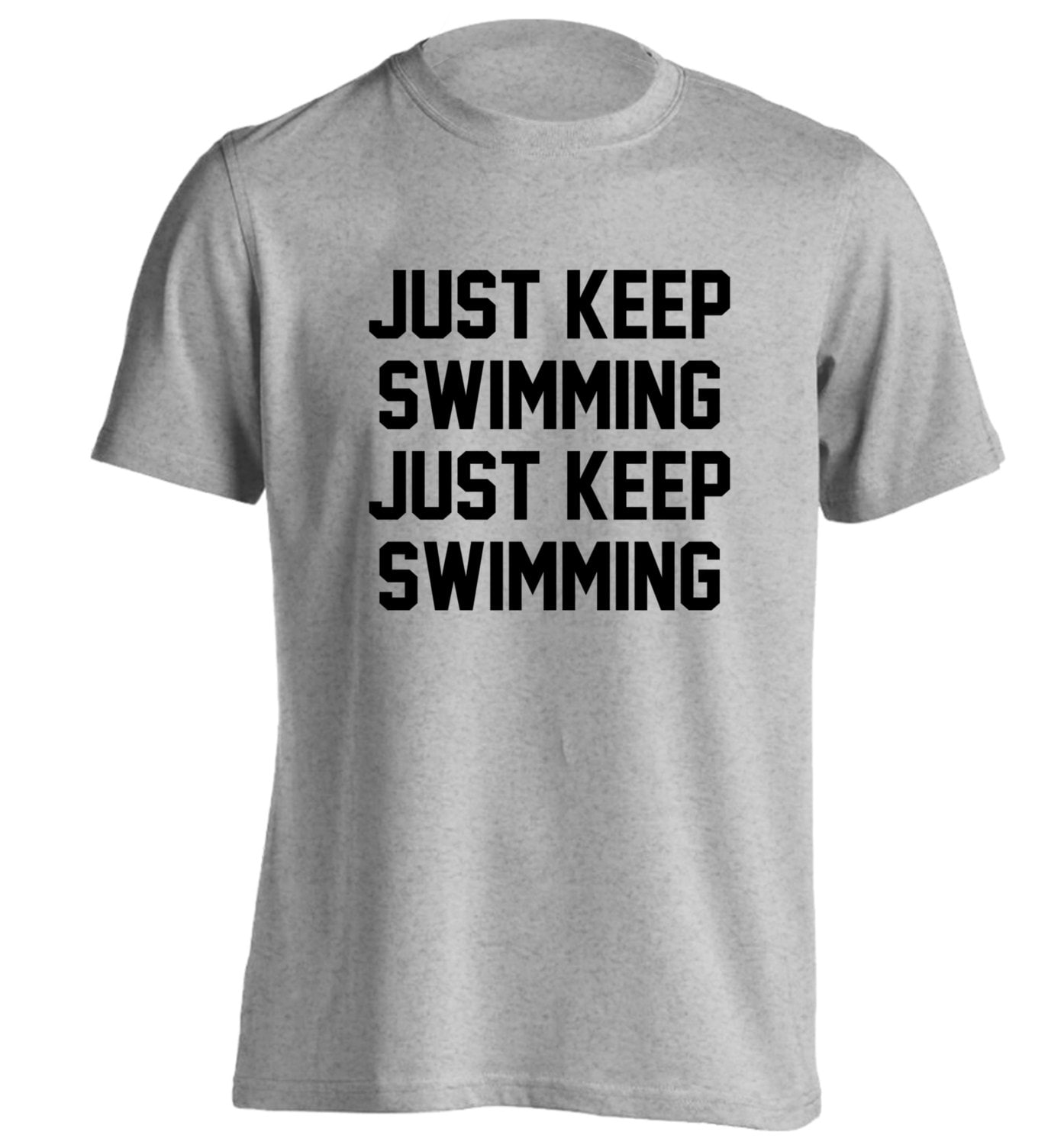 Just keep swimming Tshirt funny slogan quote pun by FloxCreative