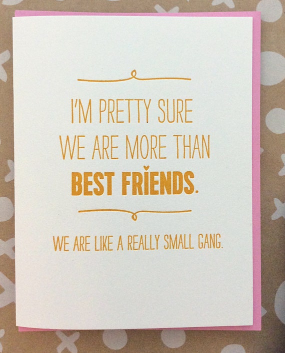 Best Friend Card We are more than friends. We are like by jdeluce