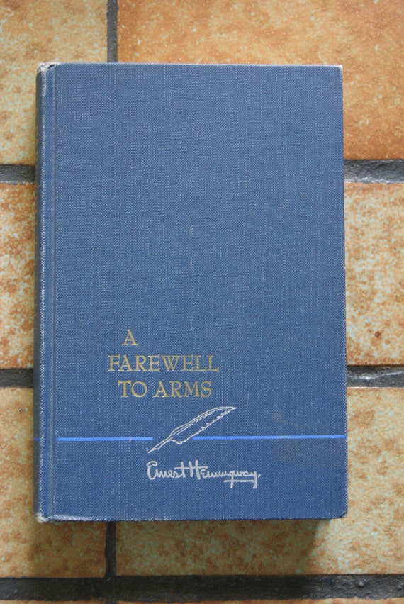 1957 A Farewell To Arms Hardback Book By Ernest Hemingway No Dust Jacket