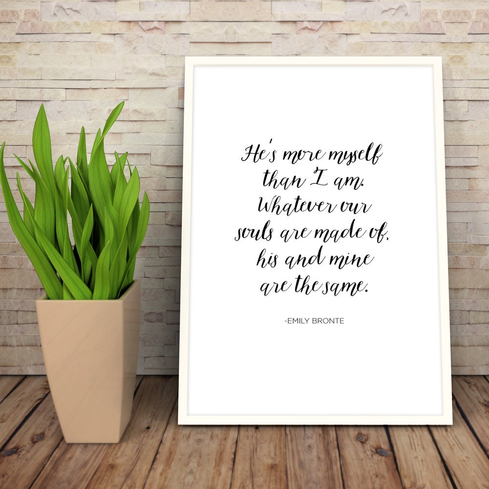 Wuthering Heights Print Love Quote Digital Download Wall