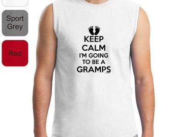 Keep Calm I'm Going To Be A Gramps Sleeveless T-Shirt 2700 - KC-109