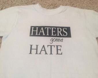 Items similar to Haters Gonna Hate Acrylic Banner Flag - Texta Font on Etsy