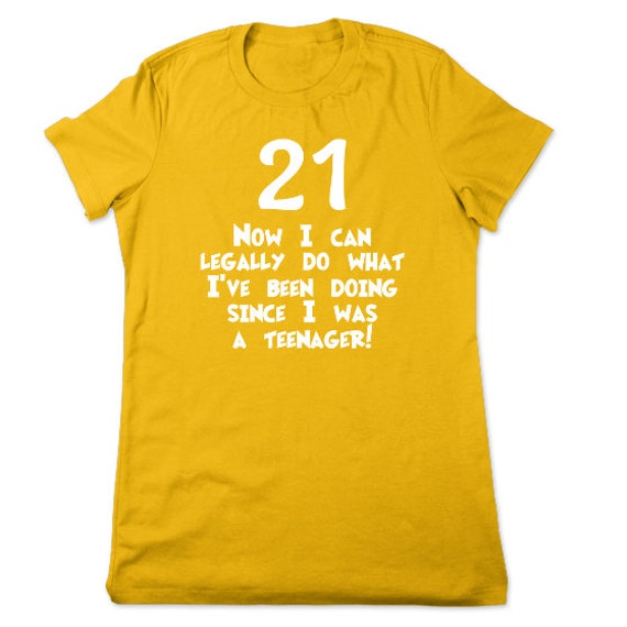 funny 21st bday shirts