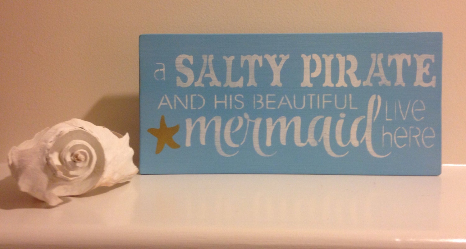 Salty Pirate Mermaid wood sign nautical sign quote by Farmhouse896