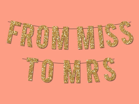 Gold Sparkly From Miss to Mrs Banner Digital by ThreeLeafPaperie