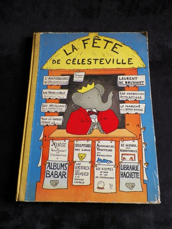 BABAR Original 1954 French Edition The Fete de Celesteville