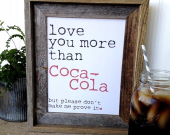 Love You More Than Coca-Cola Digital Art - Instant Download