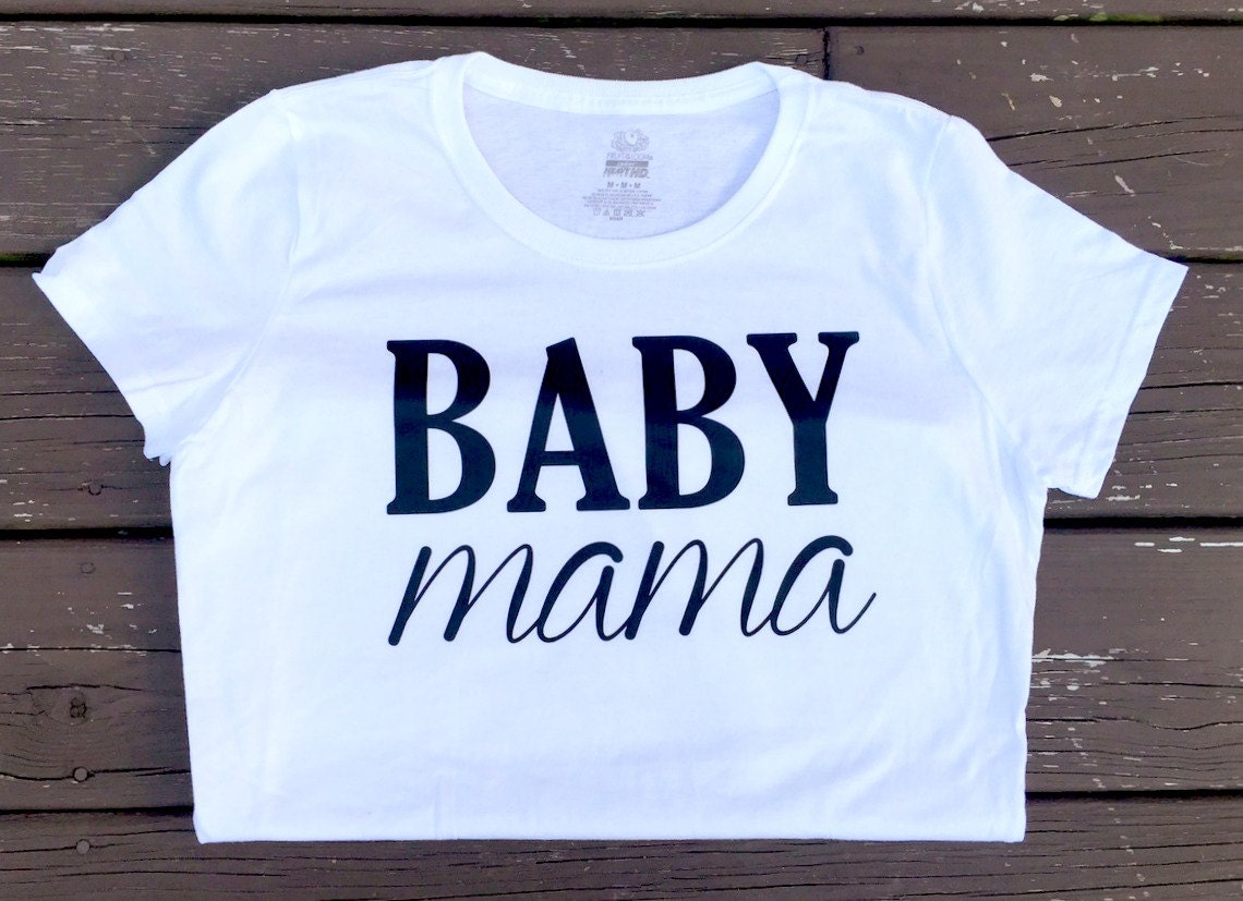 White Baby Mama T Shirt